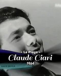 Claude Ciari 🎤 - "La Playa" 🎶 - 1964 • #videocorto | Música Romántica Hasta el Tuétano