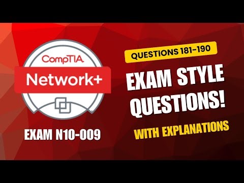 CompTIA Network+ (N10-009) Exam-Style Practice Questions 2026 | Q181–190 (With Explanations)