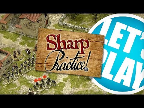 Let's Play: Sharp Practice