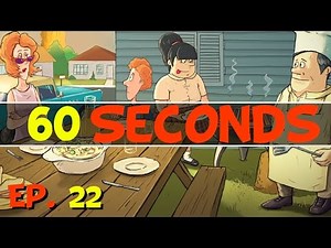 60 seconds - Ep. 22 - The Final Countdown! - Let's Play