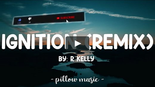 Ignition - R Kelly