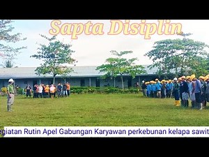 Sapta Disiplin Panen Karja Perkebunan Kelapa sawit