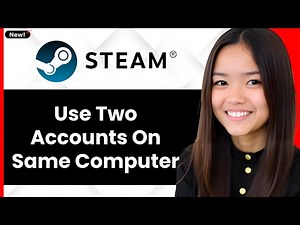 How To Use Two Steam Accounts on Same Computer 2026 (Step By Step)