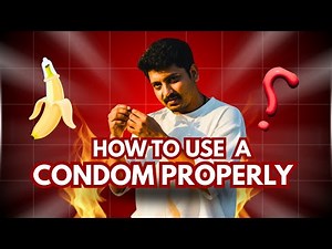 How to Use a Condom Correctly | Safe & Smart Sex Education (18+)