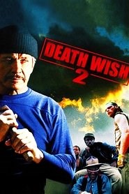 Death Wish II (1982) - AZ Movies