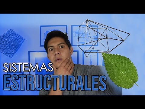 Sistemas Estructurales y su Clasificación / Arquitectura
