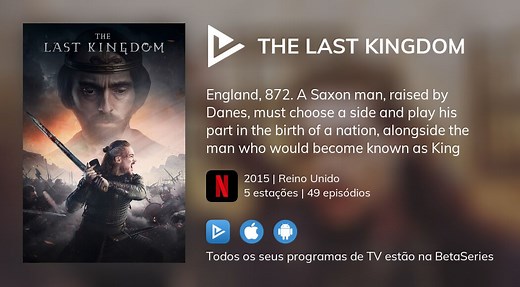 Assista ao streaming de The Last Kingdom