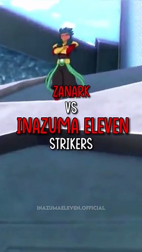 Zanark: The Ultimate Striker | Inazuma Eleven Anime Football