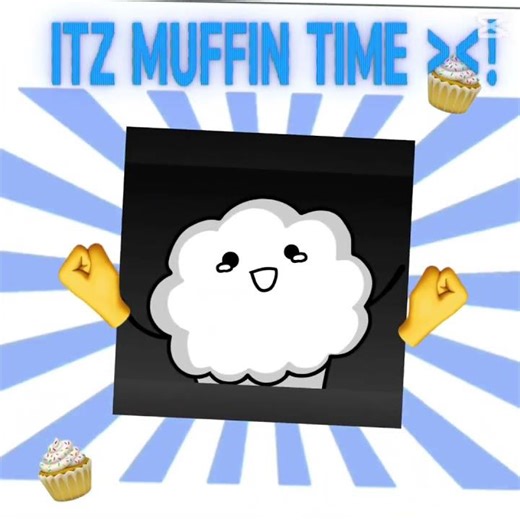 ITS MUFFIN TIME 🤪 asdfmovie