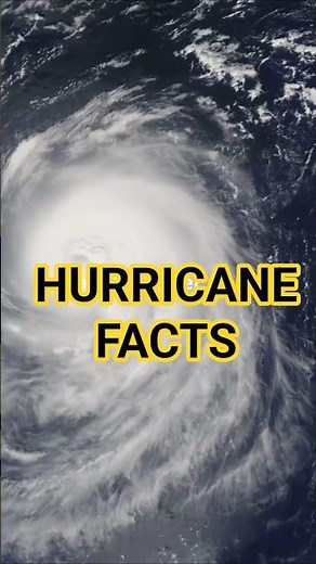 Hurricane Facts That Will Blow Your Mind!