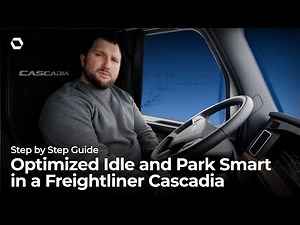 Optimized Idle and Park Smart in Freightliner Cascadia | Tutorial