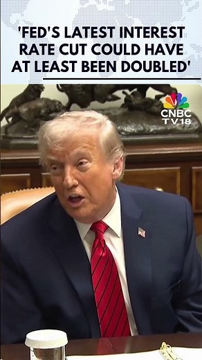 US President Trump Says Fed Could Have Cut Rates More | US Fed Cuts Rates By 25 Bps | N18G