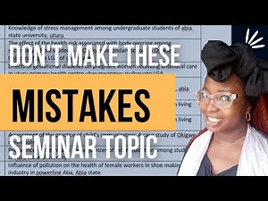 Mistakes in Choosing Seminar Topics || Essay Topics