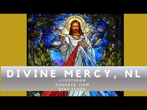 Divine Mercy NL: Palm Sunday, March 29 2026 11am Mass