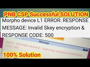 Morpho device L1 ERROR: RESPONSE MESSAGE: Invalid Skey encryption & RESPONSE CODE: 500
