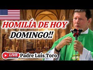 107-26/ LIVE🔴 TODAY'S GOSPEL From GEORGIA, SAVANNAH, USA!! Father Luis Toro