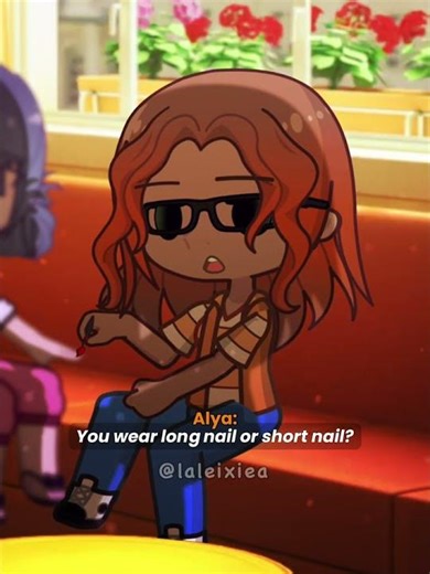 Alya got it from her boyfriend. XD (watch previous vid.) | #gachameme #gachaedits