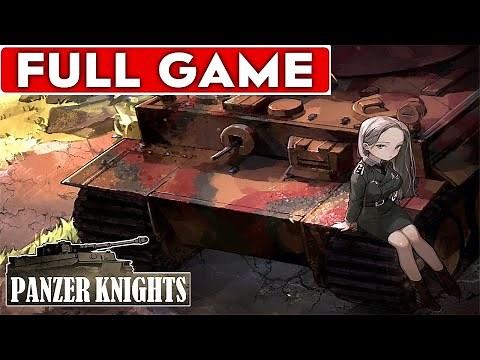 Panzer Knights Full Game Walkthrough Longplay