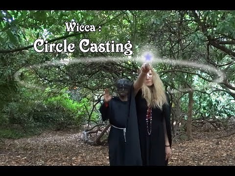 Wicca Circle casting by Priestess and Priest (Woodland Witches)