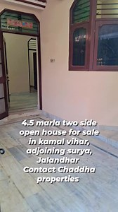 4.5 marla house for sale in kamal vihar, adjoining surya enclave, Jalandhar. Contact CHADDHA PROPERTIES | Naveen Chaddha