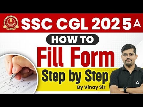SSC CGL Form Filling 2025 | How To SSC CGL Form Fill Up Step by Step | SSC CGL Apply Online 2025