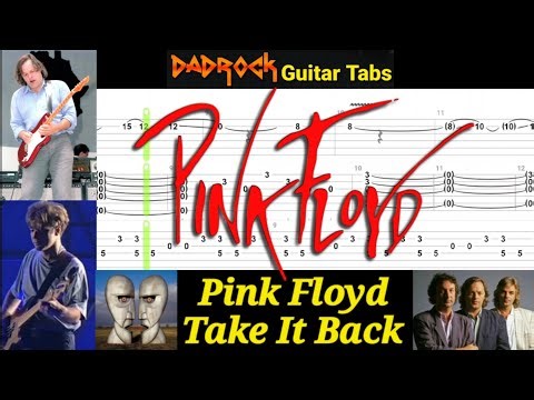 Take It Back - Pink Floyd - Guitar + Bass TABS Lesson