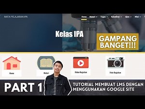 #TUTORIAL - MEMBUAT LMS (LEARNING MANAGEMENT SYSTEM) DENGAN MENGGUNAKAN GOOGLE SITE - PART 1