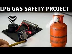 LPG Gas Leakage Detector Project | Best Science Project for School & Inspire Award
