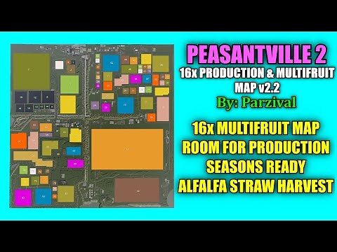 Peasantville 2 16x Production & Multifruit Map v2.2 "Map Review" Farming Simulator 19