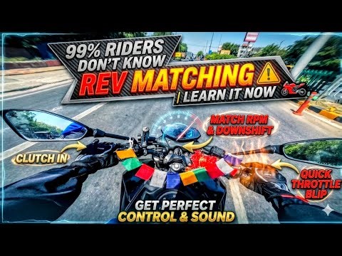 What is Rev Matching | How To Downshift in manual in Your Bike