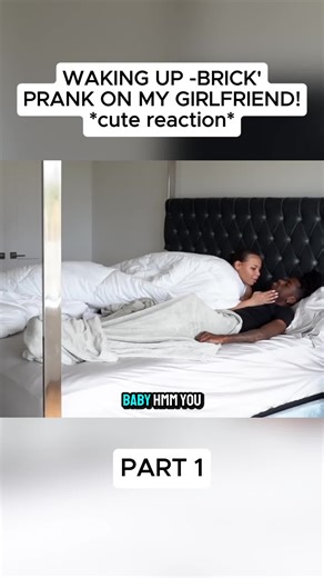 WAKING UP -BRICK' PRANK ON MY GIRLFRIEND! *cute reaction* #fyp #relax #prank #nyyearandjalyn