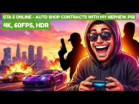 GTA 5 Online - Auto Shop Contracts With My Nephew. PS5