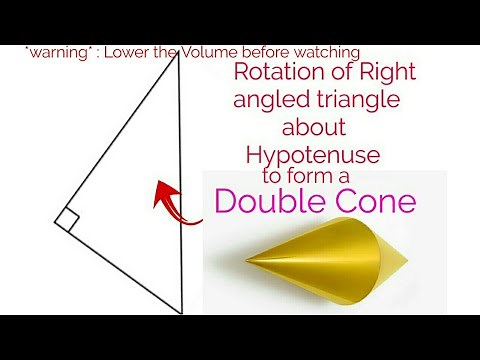 Rotation of a Right Angled Triangle about Hypotenuse to form a Double Cone