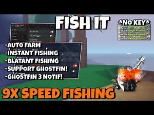 FISH IT Script! NO VISUAL, 5X INSTANT FISHING, GHOSTFIN 4 NOTIF (NO KEY)