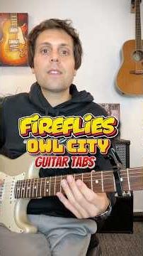 Fireflies - Owl City - Guitar Tabs #fingerstyle #guitar #tabs #fireflies #youwouldnotbelieveyoureyes