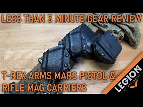 T-Rex Arms MARS Pistol & Rifle Mag Carriers - Less then 5 Min Gear Review (LT5MGR)