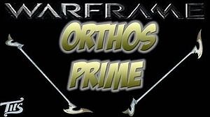 Warframe 10 ♠ Corrupted Orthos Prime