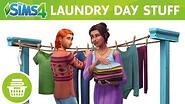 The Sims 4 Laundry Day Stuff Official Trailer