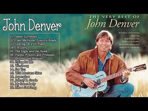 John Denver Greatest Hits 2020 - The Very Best Of John Denver - John Denver Collection 2020