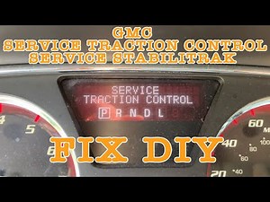 Traction Control Off Service Stabilitrak Fix GMC ACADIA