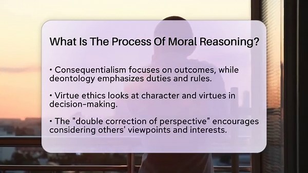 What Is The Process Of Moral Reasoning? - Philosophy Beyond