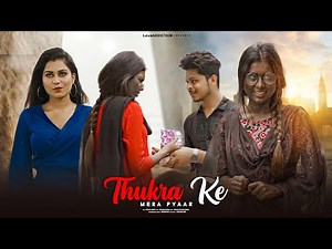 Thukra Ke Mera Pyar | Mera Intkam Dekhegi | Garib Ladki Vs Amir Ladka | LoveADDICTION | Kali Ladki