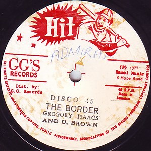 Gregory Isaacs And U. Brown / GG's All Stars - The Border