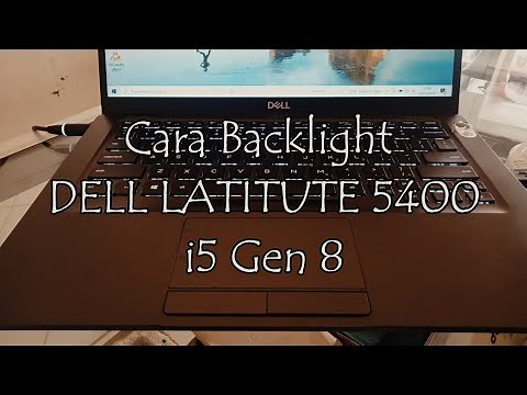 Cara Menghidupkan Lampu Keyboard DELL LATITUTE 5400