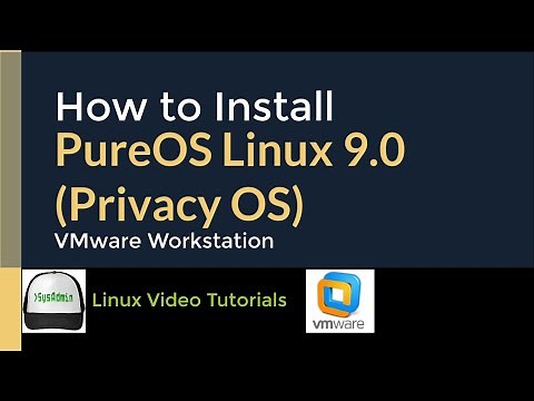 How to Install PureOS Linux 9.0 (Privacy OS) + VMware Tools + Quick Look on VMware Workstation