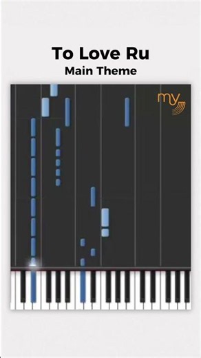 To Love Ru (Main Theme) - Piano Tutorial