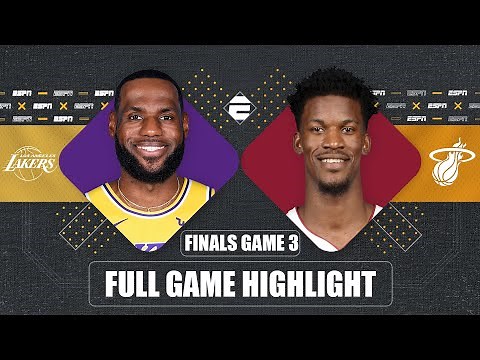 Los Angeles Lakers vs. Miami Heat [GAME 3 HIGHLIGHTS] | 2020 NBA Finals