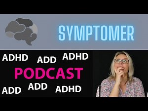 Symptomer på ADHD og ADD