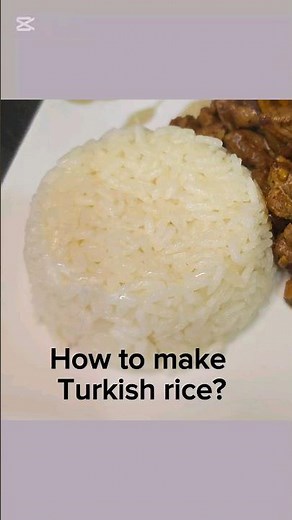 The Art of Perfecting Turkish Rice