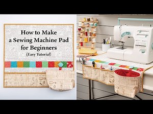 How to Make a Sewing Machine Organizer Pad for Beginners (Easy Tutorial)